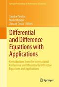 Pinelas / Chipot / Dosla |  Differential and Difference Equations with Applications | eBook | Sack Fachmedien