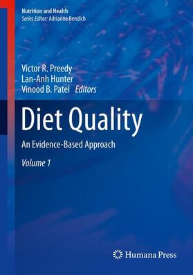 Preedy / Hunter / Patel |  Diet Quality | eBook | Sack Fachmedien