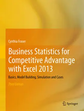 Fraser | Business Statistics for Competitive Advantage with Excel 2013 | E-Book | sack.de