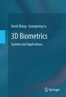 Lu / Zhang |  3D Biometrics | Buch |  Sack Fachmedien