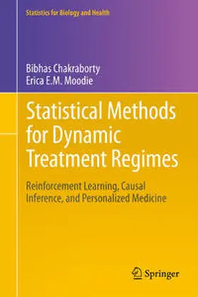 Chakraborty / Moodie |  Statistical Methods for Dynamic Treatment Regimes | eBook | Sack Fachmedien