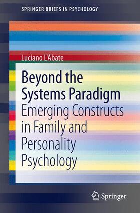 L'Abate | Beyond the Systems Paradigm | Buch | 978-1-4614-7443-2 | sack.de