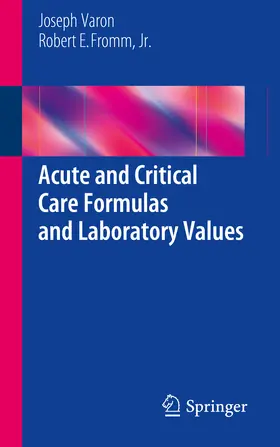Varon / Fromm, Jr. / Fromm |  Acute and Critical Care Formulas and Laboratory Values | eBook | Sack Fachmedien