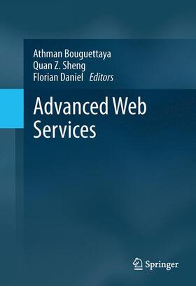 Bouguettaya / Daniel / Sheng | Advanced Web Services | Buch | 978-1-4614-7534-7 | sack.de