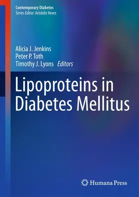 Jenkins / Lyons / Toth |  Lipoproteins in Diabetes Mellitus | Buch |  Sack Fachmedien