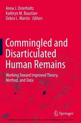 Osterholtz / Baustian / Martin | Commingled and Disarticulated Human Remains | E-Book | www.sack.de