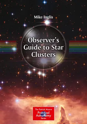Inglis | Observer’s Guide to Star Clusters | E-Book | sack.de