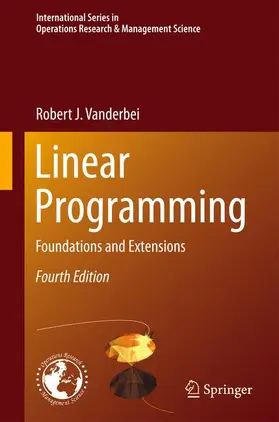Vanderbei |  Linear Programming: Foundations and Extensions | Buch |  Sack Fachmedien