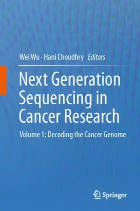 Wu / Choudhry | Next Generation Sequencing in Cancer Research | E-Book | www.sack.de