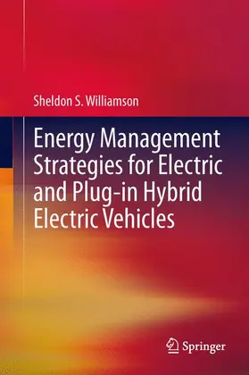 Williamson |  Energy Management Strategies for Electric and Plug-In Hybrid Electric Vehicles | Buch |  Sack Fachmedien