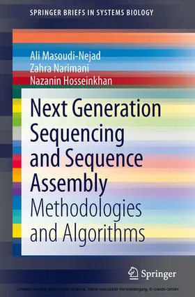 Masoudi-Nejad / Narimani / Hosseinkhan |  Next Generation Sequencing and Sequence Assembly | eBook | Sack Fachmedien