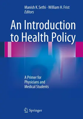 Sethi / Frist |  An Introduction to Health Policy | eBook | Sack Fachmedien