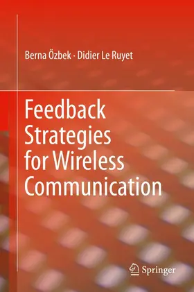 Özbek / Le Ruyet |  Feedback Strategies for Wireless Communication | eBook | Sack Fachmedien