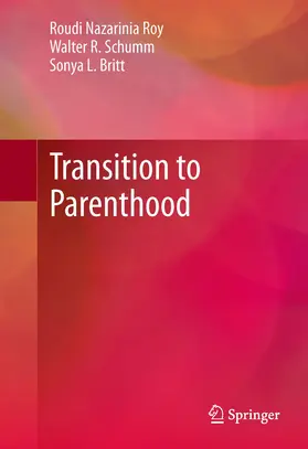 Nazarinia Roy / Schumm / Britt | Transition to Parenthood | E-Book | www.sack.de