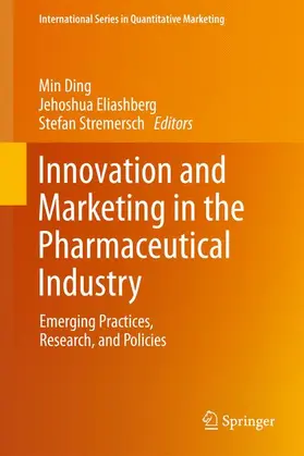 Ding / Stremersch / Eliashberg |  Innovation and Marketing in the Pharmaceutical Industry | Buch |  Sack Fachmedien