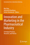 Ding / Eliashberg / Stremersch |  Innovation and Marketing in the Pharmaceutical Industry | eBook | Sack Fachmedien