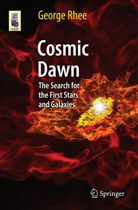 Rhee | Cosmic Dawn | Buch | 978-1-4614-7812-6 | sack.de