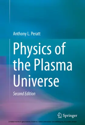 Peratt | Physics of the Plasma Universe | E-Book | www.sack.de