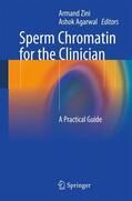 Agarwal / Zini |  Sperm Chromatin for the Clinician | Buch |  Sack Fachmedien