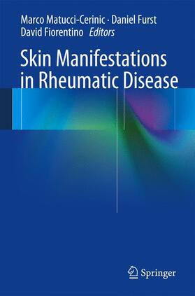 Matucci-Cerinic / Fiorentino / Furst | Skin Manifestations in Rheumatic Disease | Buch | 978-1-4614-7848-5 | sack.de
