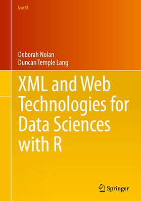 Nolan / Temple Lang | XML and Web Technologies for Data Sciences with R | E-Book | sack.de