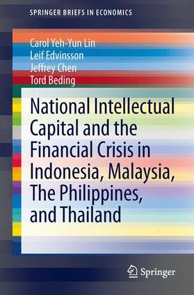 Lin / Beding / Edvinsson | National Intellectual Capital and the Financial Crisis in Indonesia, Malaysia, The Philippines, and Thailand | Buch | 978-1-4614-7942-0 | sack.de