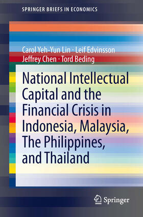 Lin / Edvinsson / Chen | National Intellectual Capital and the Financial Crisis in Indonesia, Malaysia, The Philippines, and Thailand | E-Book | sack.de