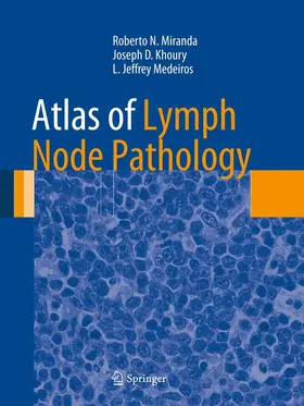 Miranda / Khoury / Medeiros | Atlas of Lymph Node Pathology | E-Book | sack.de