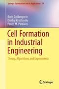 Goldengorin / Pardalos / Krushinsky |  Cell Formation in Industrial Engineering | Buch |  Sack Fachmedien