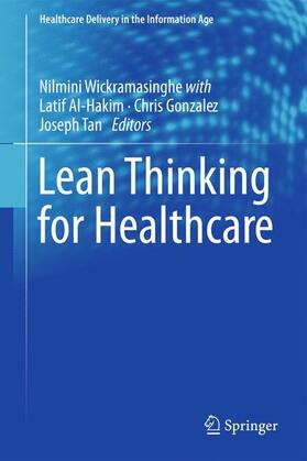 Wickramasinghe / Tan / Al-Hakim |  Lean Thinking for Healthcare | Buch |  Sack Fachmedien