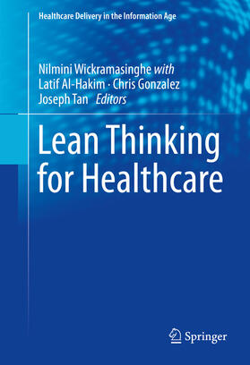 Wickramasinghe / Al-Hakim / Gonzalez |  Lean Thinking for Healthcare | eBook | Sack Fachmedien