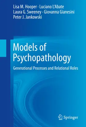 Hooper / L'Abate / Sweeney |  Models of Psychopathology | eBook | Sack Fachmedien