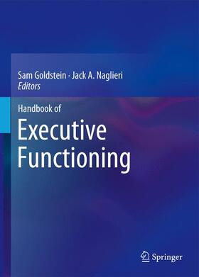 Naglieri / Goldstein | Handbook of Executive Functioning | Buch | 978-1-4614-8105-8 | sack.de