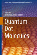 Wu / Wang |  Quantum Dot Molecules | eBook | Sack Fachmedien