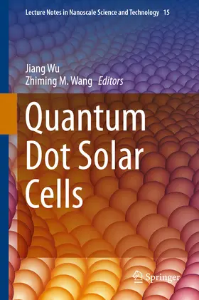 Wu / Wang | Quantum Dot Solar Cells | E-Book | sack.de