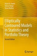 Gupta / Bodnar / Varga |  Elliptically Contoured Models in Statistics and Portfolio Theory | Buch |  Sack Fachmedien