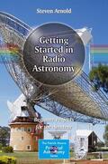 Arnold |  Getting Started in Radio Astronomy | eBook | Sack Fachmedien