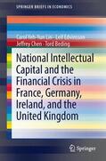 Lin / Beding / Edvinsson |  National Intellectual Capital and the Financial Crisis in France, Germany, Ireland, and the United Kingdom | Buch |  Sack Fachmedien