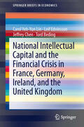 Lin / Edvinsson / Chen |  National Intellectual Capital and the Financial Crisis in France, Germany, Ireland, and the United Kingdom | eBook | Sack Fachmedien
