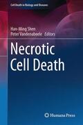 Vandenabeele / Shen |  Necrotic Cell Death | Buch |  Sack Fachmedien