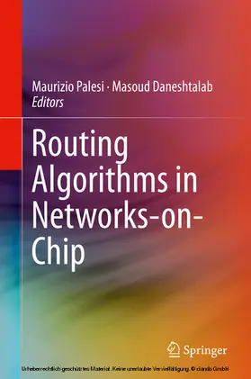 Palesi / Daneshtalab | Routing Algorithms in Networks-on-Chip | E-Book | sack.de