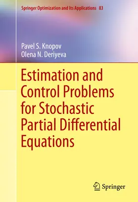 Knopov / Deriyeva |  Estimation and Control Problems for Stochastic Partial Differential Equations | eBook | Sack Fachmedien