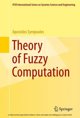 Syropoulos | Theory of Fuzzy Computation | E-Book | sack.de