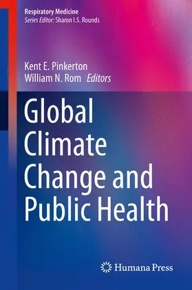Pinkerton / Rom |  Global Climate Change and Public Health | Buch |  Sack Fachmedien