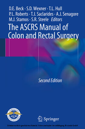 Beck / Wexner / Hull | The ASCRS Manual of Colon and Rectal Surgery | E-Book | sack.de