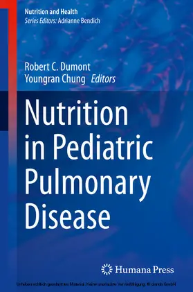 Dumont / Chung |  Nutrition in Pediatric Pulmonary Disease | eBook | Sack Fachmedien