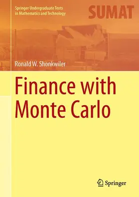 Shonkwiler |  Finance with Monte Carlo | Buch |  Sack Fachmedien