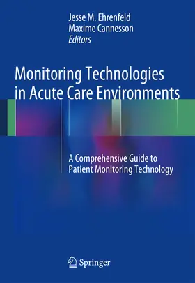 Ehrenfeld / Cannesson |  Monitoring Technologies in Acute Care Environments | Buch |  Sack Fachmedien