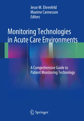 Ehrenfeld / Cannesson |  Monitoring Technologies in Acute Care Environments | eBook | Sack Fachmedien