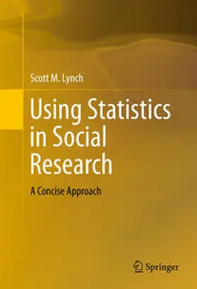 Lynch | Using Statistics in Social Research | E-Book | sack.de
